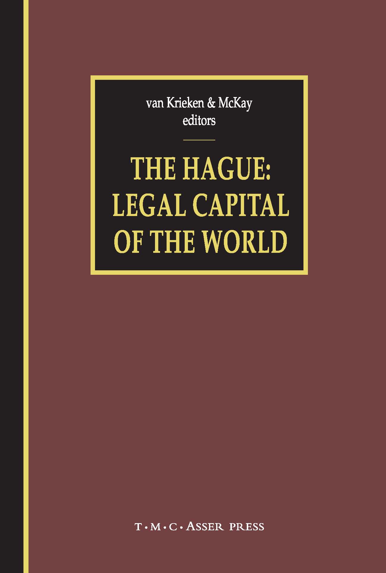 The Hague: Legal Capital of the World